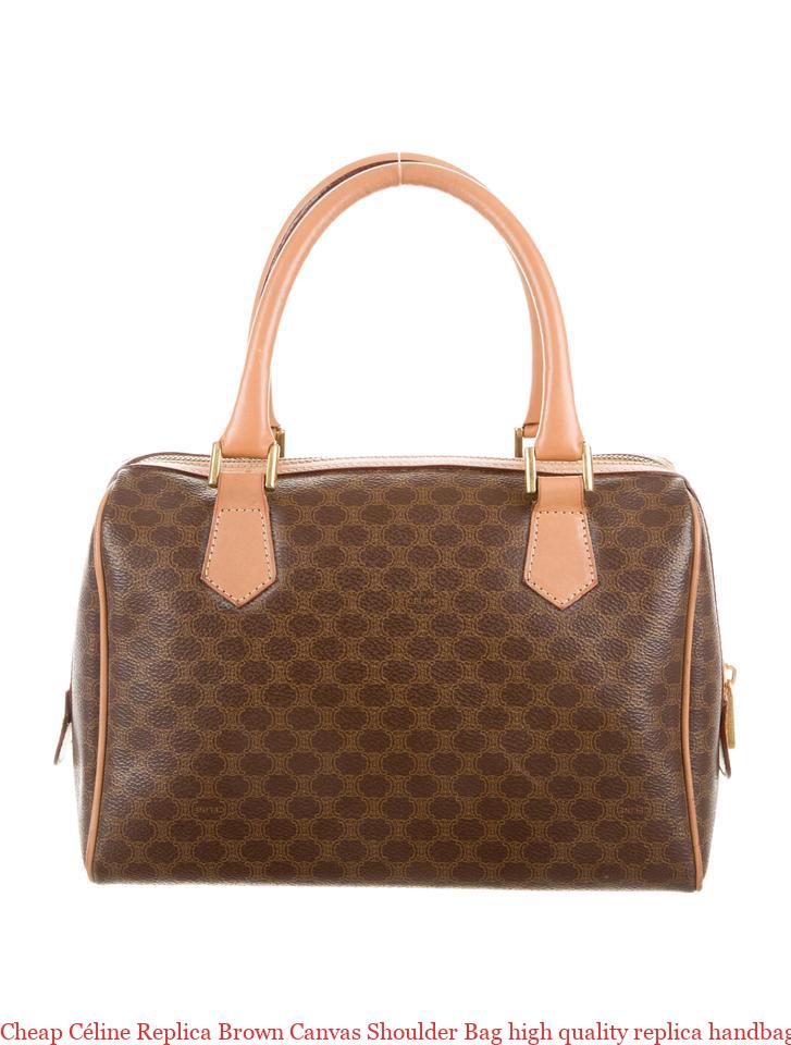 Cheap Céline Replica Brown Canvas Shoulder Bag high quality replica handbags china – 7 Star AAA ...